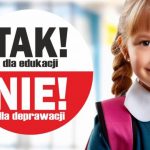 TAK dla edukacji – NIE dla deprawacji